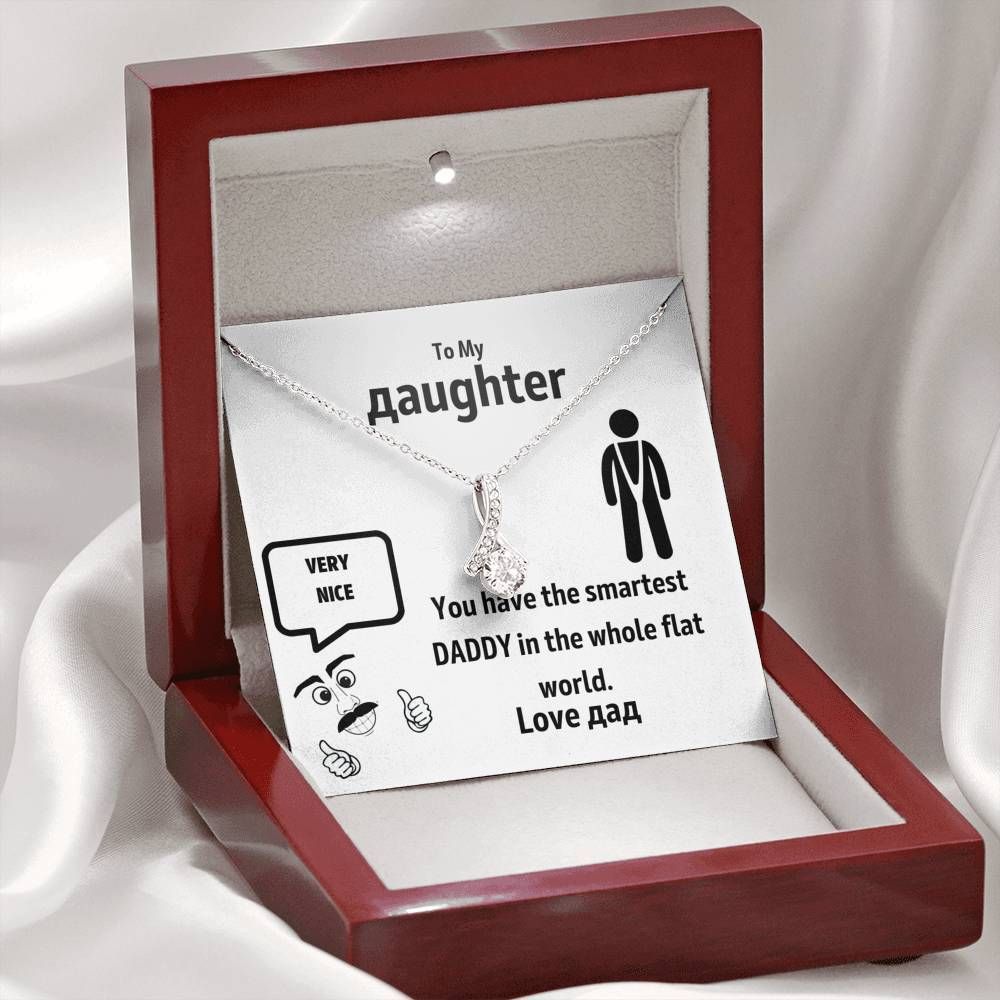 You Have The Smartest Daddy Alluring Beauty Necklace For Daughter