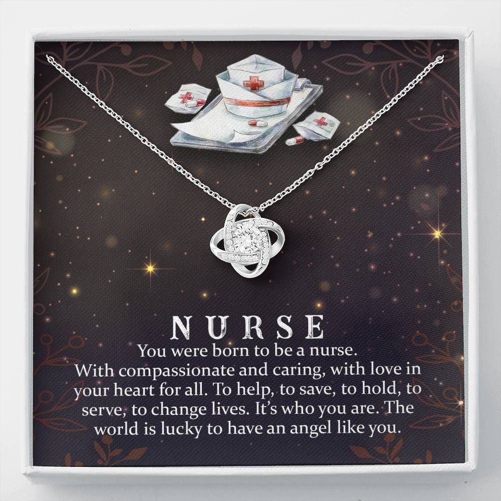 You Were Born To Be A Nurse Love Knot Necklace For Women