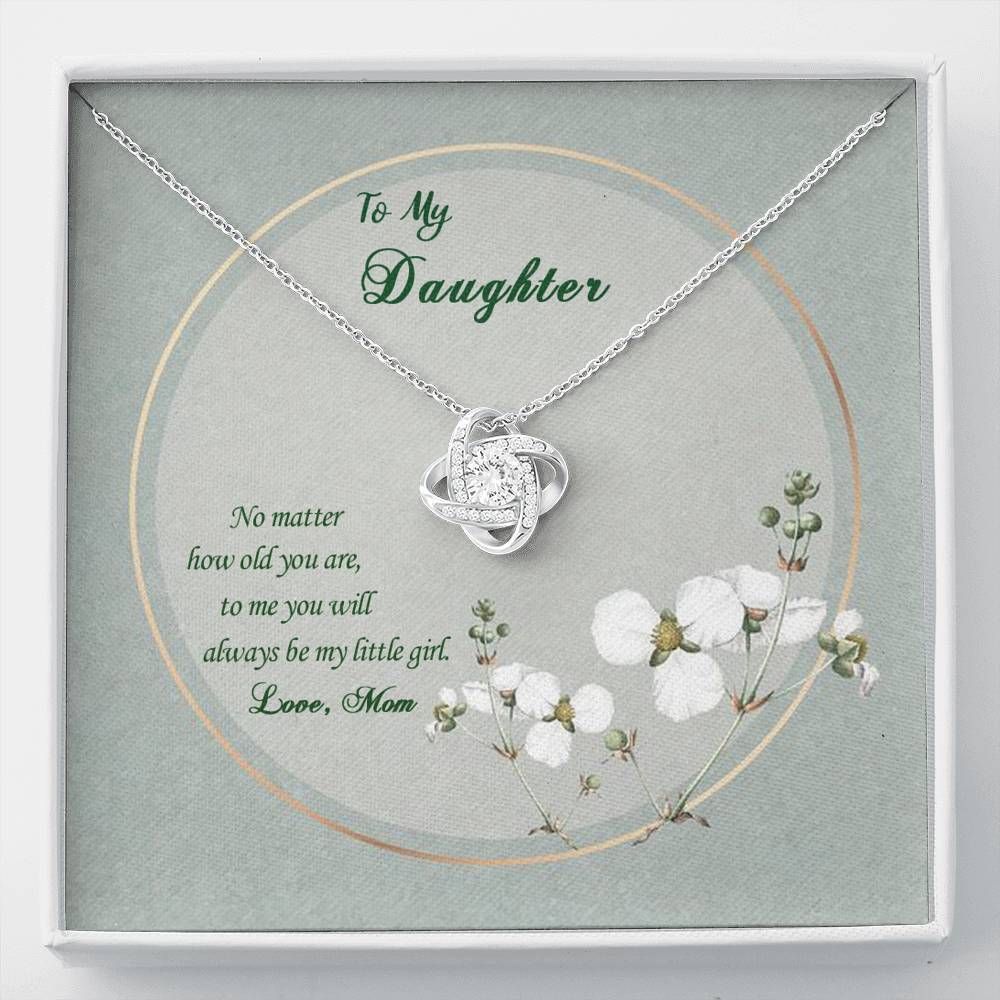 You'll Always Be My Little Girl Gift For Daughter 14K White Gold Love Knot Necklace
