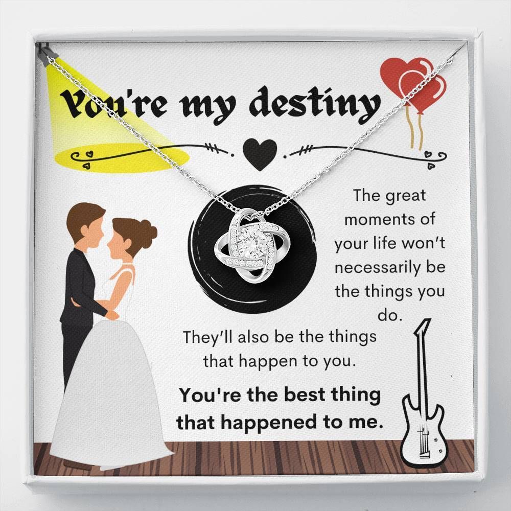 You're My Destiny Love Knot Necklace To Wife