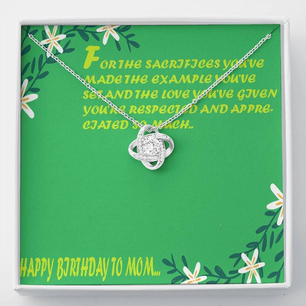 You're Respect And Appreciated So Much Love Knot Necklace Birthday Giving Mom