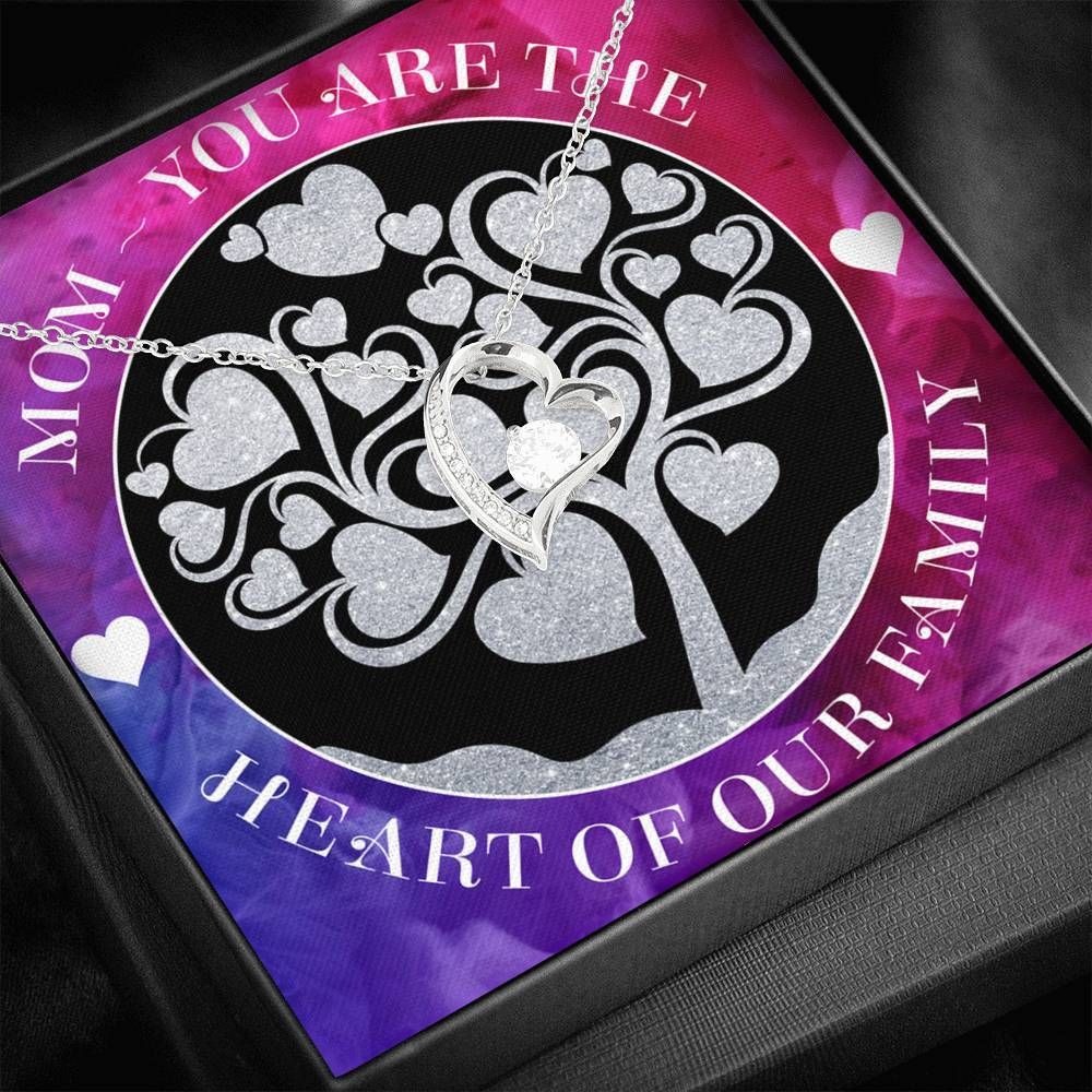 You're The Heart Of Our Family Forever Love Necklace For Mom