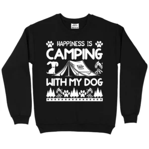 Happiness Is Camping With My Dog Sweatshirt – Black