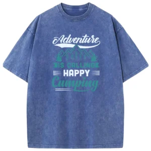 Adventure Is Calling Happy Camping Washed Tshirts
