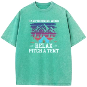 Camp Morning Wood Relax Pitch A Tent Vintage Washed Tshirts