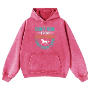 Don’t Run From Challenges Jump Over Them Washed Pullover Hoodie