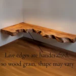 Handcrafted Live Edge Corner Floating Shelf in Solid Wood